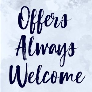 Feel free to make offers at any time 💗